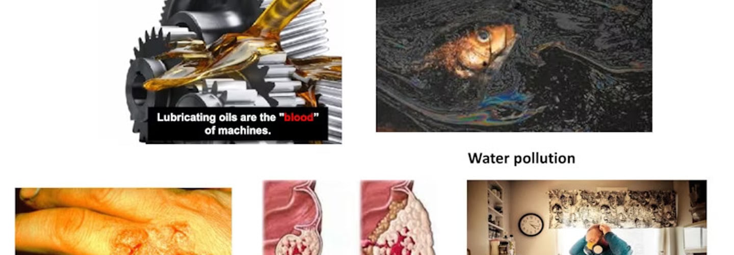 Negativa effekterna av traditionella smörjmedel: hur maskiner behöver olja för att fungera, hudskada, cancerutveckling, en drabbad svensk som har det svårt att andas, vattenförorening.